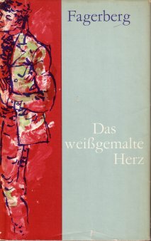 Heinz Bormann (1926-1974), Bucheinband, Fagerberg, Das weißgemalte Herz, Hinstorff Verlag Rostock, 1970