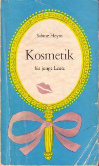 Heinz Bormann (1926-1974), Bucheinband, Heym, Kosmetik für junge Leute, Neues Leben Berlin, 1967